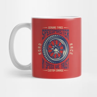 In Speed We Trust Mug